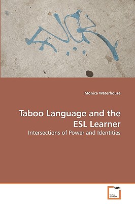 Taboo Language and the ESL Learner
