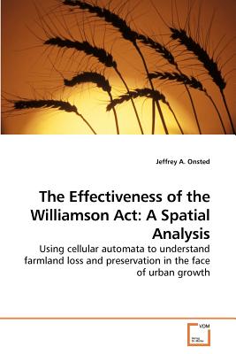 غلاف كتاب The Effectiveness of the Williamson Act: A Spatial Analysis