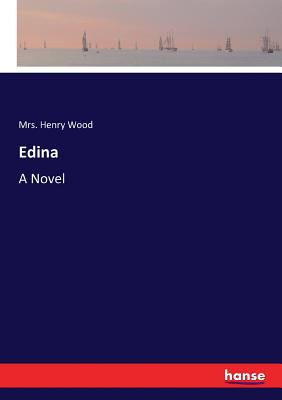 Edina:A Novel