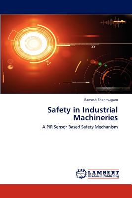 Safety  in Industrial Machineries