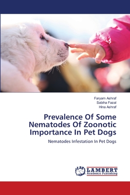 Prevalence Of Some Nematodes Of Zoonotic Importance In Pet Dogs