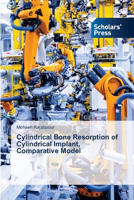 Cylindrical Bone Resorption of Cylindrical Implant, Comparative Model