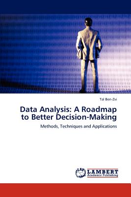 Data Analysis: A Roadmap to Better Decision-Making