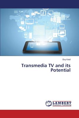 غلاف كتاب Transmedia TV and its Potential