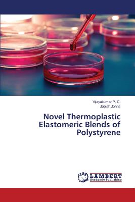 Novel Thermoplastic Elastomeric Blends of Polystyrene