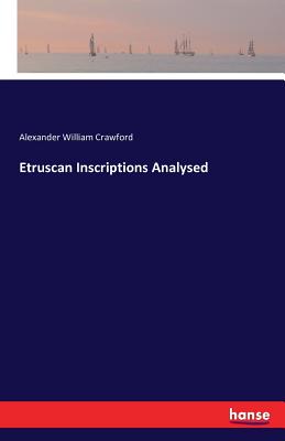 Etruscan Inscriptions Analysed