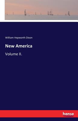 New America:Volume II.