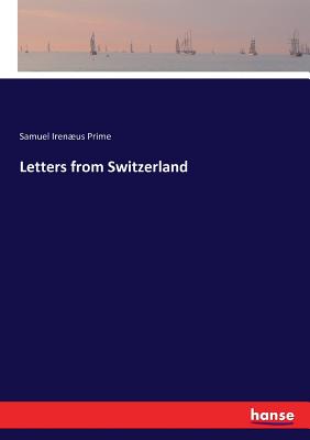 Letters from Switzerland