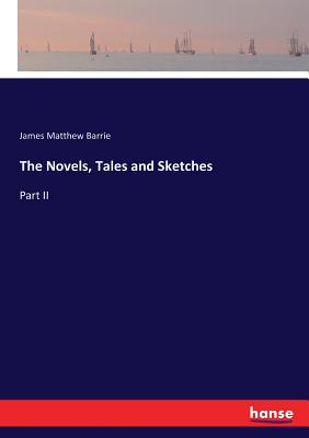 غلاف كتاب The Novels, Tales and Sketches:Part II
