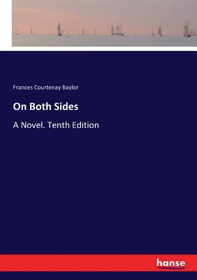غلاف كتاب On Both Sides:A Novel. Tenth Edition
