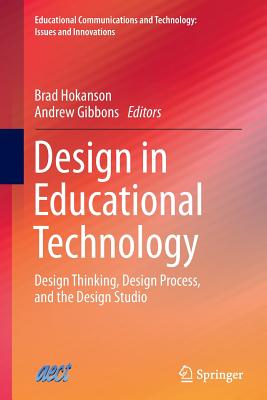 غلاف كتاب Design in Educational Technology : Design Thinking, Design Process, and the Design Studio