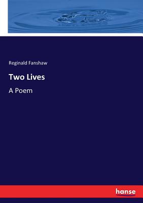 غلاف كتاب Two Lives:A Poem