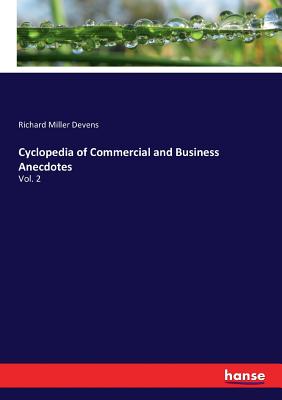 غلاف كتاب Cyclopedia of Commercial and Business Anecdotes:Vol. 2