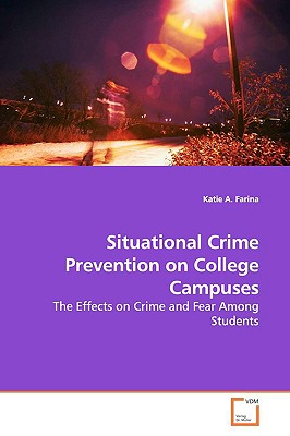 غلاف كتاب Situational Crime Prevention on College Campuses