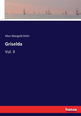 غلاف كتاب Griselda:Vol. II