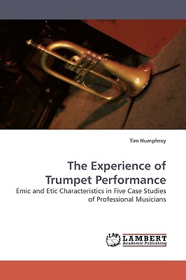 غلاف كتاب The Experience of Trumpet Performance