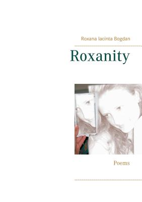 غلاف كتاب Roxanity:Poems