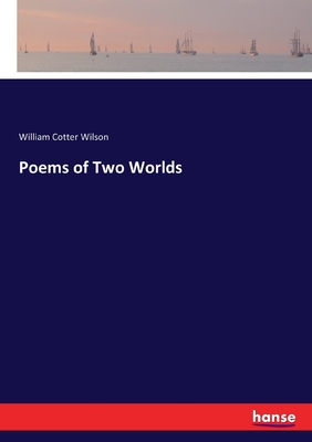 Poems of Two Worlds