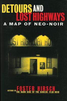 Detours and Lost Highways: A Map of Neo-Noir