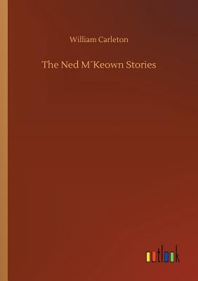 The Ned M´Keown Stories