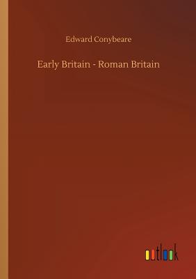غلاف كتاب Early Britain - Roman Britain