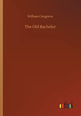 The Old Bachelor