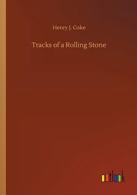 غلاف كتاب Tracks of a Rolling Stone