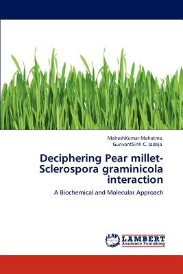 Deciphering Pear Millet-Sclerospora Graminicola Interaction