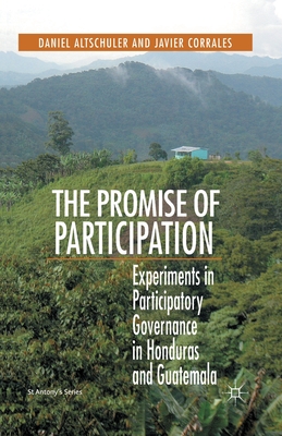 غلاف كتاب The Promise of Participation : Experiments in Participatory Governance in Honduras and Guatemala