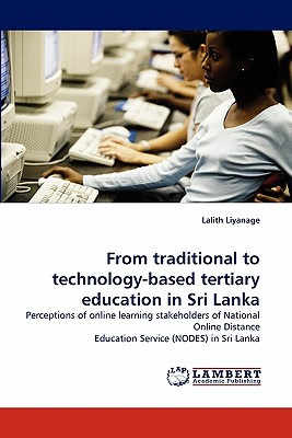 غلاف كتاب From traditional to technology-based tertiary education in Sri Lanka