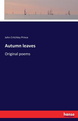 Autumn leaves:Original poems