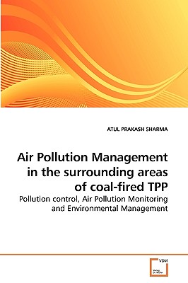 Air Pollution Management in the             surrounding areas of coal-fired TPP