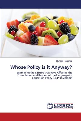 غلاف كتاب Whose Policy is it Anyway?