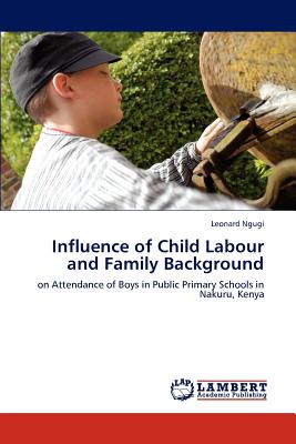 غلاف كتاب Influence of Child Labour and Family Background