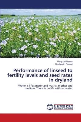 Performance of linseed to fertility levels and seed rates in dryland