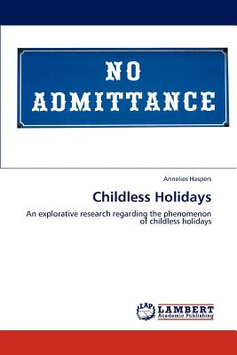 غلاف كتاب Childless Holidays