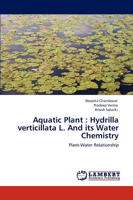 Aquatic Plant : Hydrilla verticillata L. And its Water Chemistry