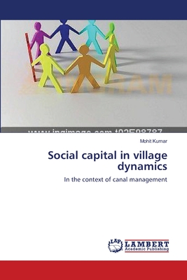 غلاف كتاب Social capital in village dynamics