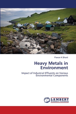 Heavy Metals in Environment