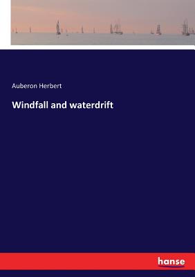 غلاف كتاب Windfall and waterdrift