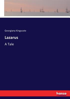 غلاف كتاب Lazarus:A Tale