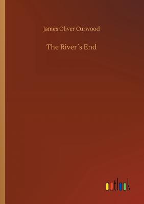 The River´s End