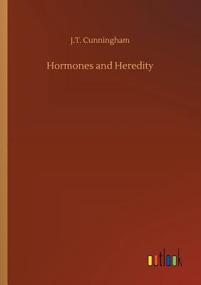 Hormones and Heredity