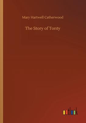 The Story of Tonty