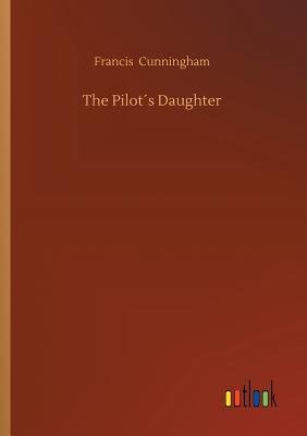 The Pilot´s Daughter