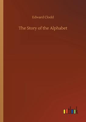 The Story of the Alphabet