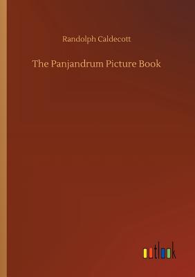 The Panjandrum Picture Book