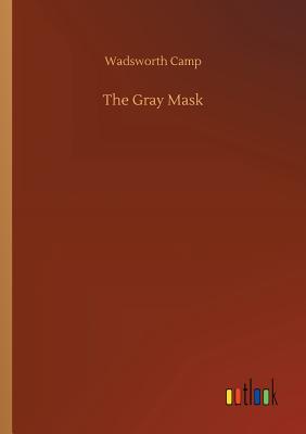 غلاف كتاب The Gray Mask