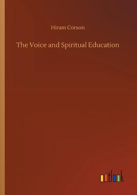 The Voice and Spiritual Education