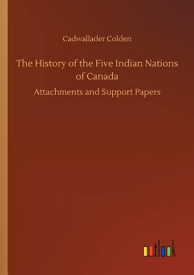 غلاف كتاب The History of the Five Indian Nations of Canada